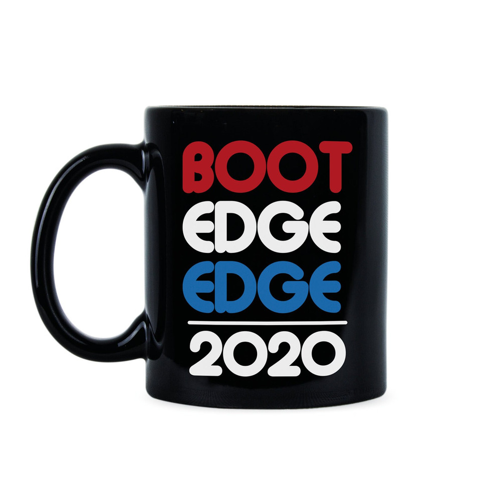 Pete Buttigieg Boot Edge Edge Pete Buttigieg Mug Pete for America Pete 2020 Buttigieg 2020 Pete Buttigieg 2020 Pete for President Democrat.jpg