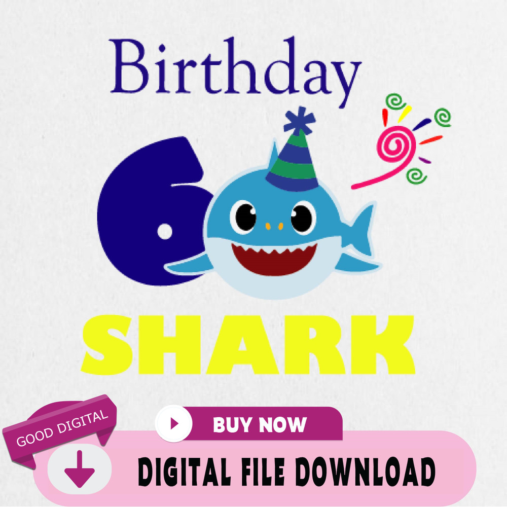 6th Birthday Shark Svg, Shark Birthday Svg, Shark Doo Doo Svg, Shark Kids Svg, Birthday Svg, Birthday Boy Svg Files, Cri.jpg