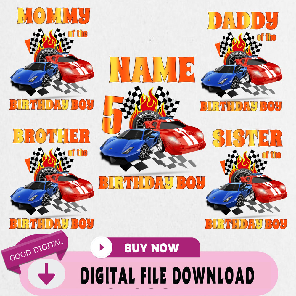 Birthday Car Png, Birthday Party Matching Race Car Png, Race Cars Birthday Png, Cars Theme Pngs, Birthday Boy Car Svg.jpg