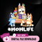 Bluey Png For Mom, Custom Mothers Day 2022 Png, Birthday Gift Png For Mom, Best Mom, Gift For Mother, Bluey Mom Life, Mo.jpg