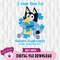 I Wear Blue For Autism Awareness Bluey Svg, Accept Understand Love Autism Month Svg.jpg