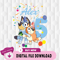 Personalized Bluey Birthday Boy Svg, Bluey Birthday Svg, Bluey Birthday Girl, Bluey Birthday Svg, Bluey Birthday Party S.jpg