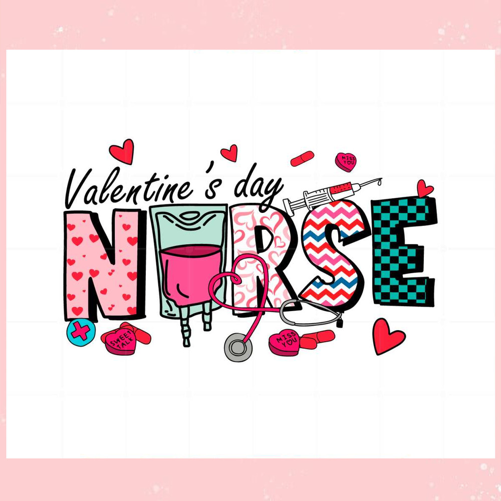 Nurse Valentine Day Nurse Love Svg Graphic Designs Files.jpg