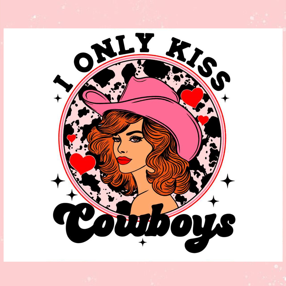Retro I Only Kiss Cowboys Western Valentine SVG.jpg