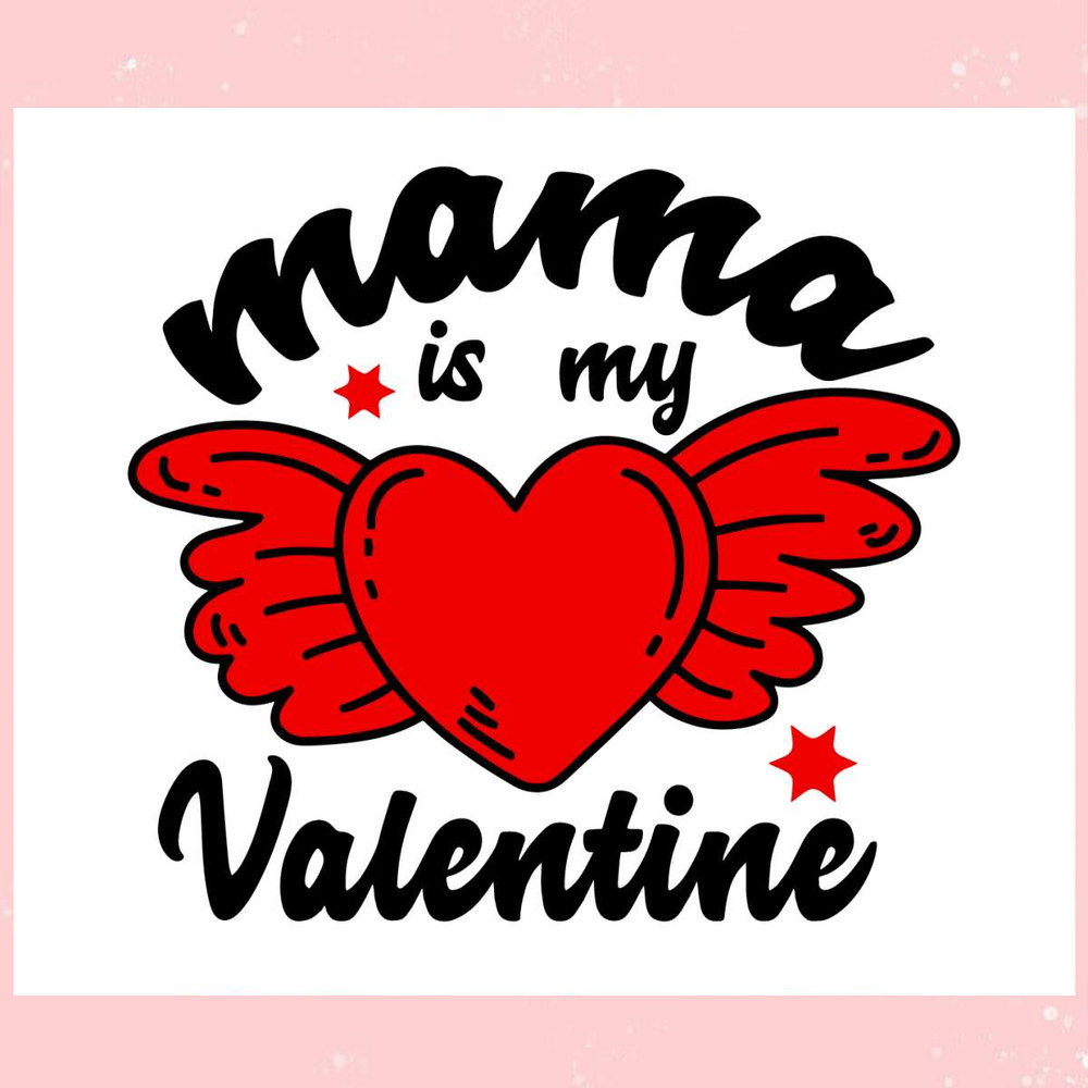 Retro Mama Is My Valentine SVG.jpg