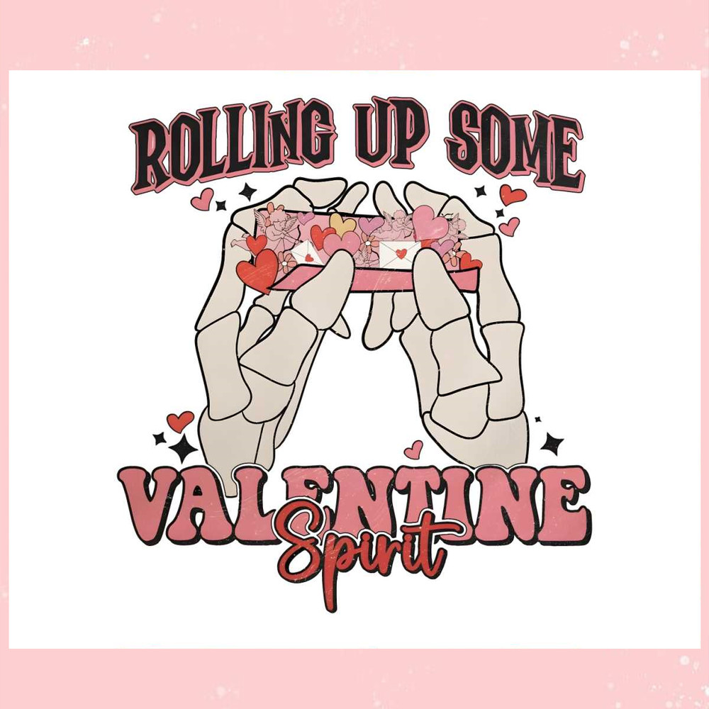 Rolling Up Some Valentine Spirit PNG.jpg