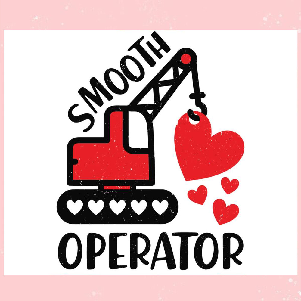 Smooth Operator Valentines Day SVG.jpg