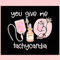 You Give Me Tachycardia Nurse Lover Svg Graphic Designs Files.jpg