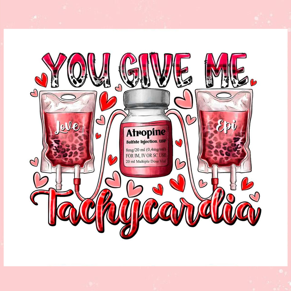 You Give Me Tachycardia Pharmacist PNG.jpg
