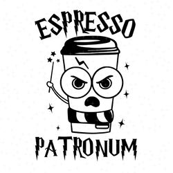 espresso patronum svg, espresso patronum tshirt, accio coffee svg, accio coffee shirt, hp wizard shirt, magic wizard sch