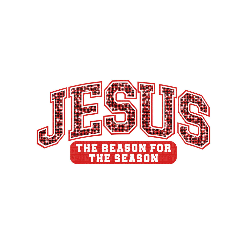 jesus the reason for the season png, jesus the reason for the season sublimation, jesus the reason for the season pes, jesus sequin png.jpg