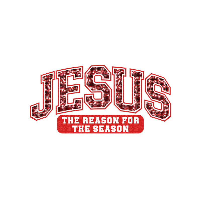 jesus the reason for the season png, jesus the reason for the season sublimation, jesus the reason for the season pes, jesus sequin png.jpg