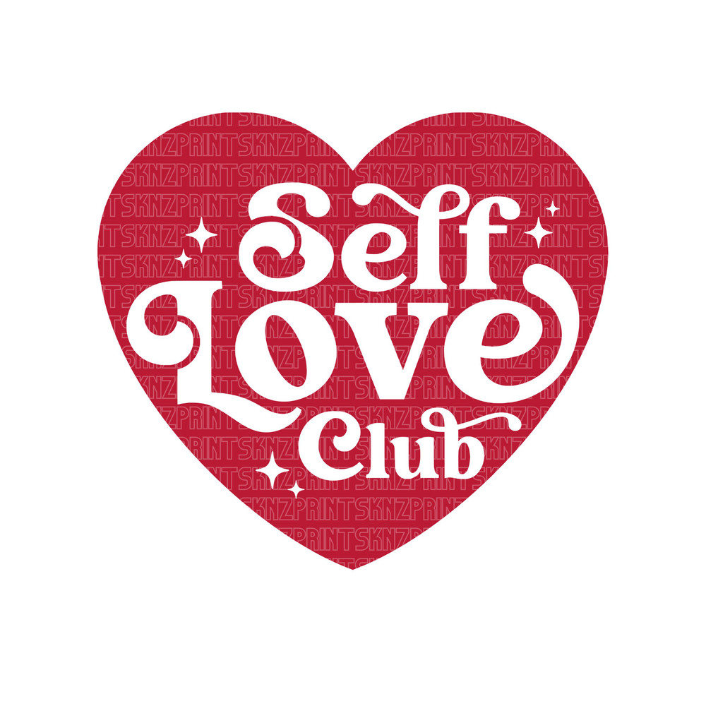 self love club svg, self love club pes, self love club svg beer glass, love yourself first png, love yourself first t shirt, love club vday.jpg