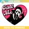 Ghostface Call Me Valentine SVG PNG.jpg