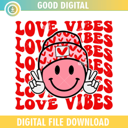 love vibes valentines day 2023 svg png,valentine day svg,valentine day 2024, happy valentine,couple
