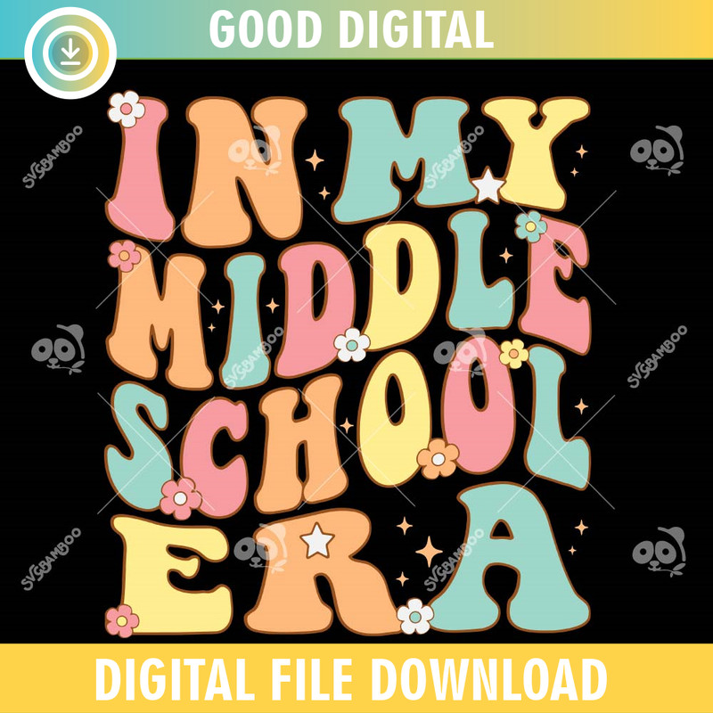 In My Middle School Era SVG PNG.jpg