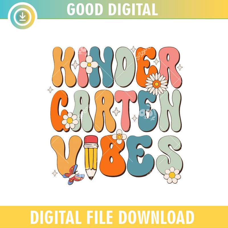 Kindergarten Vibes Groovy SVG PNG.jpg