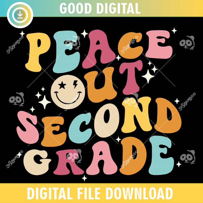 Peace Out Second Grade SVG PNG.jpg