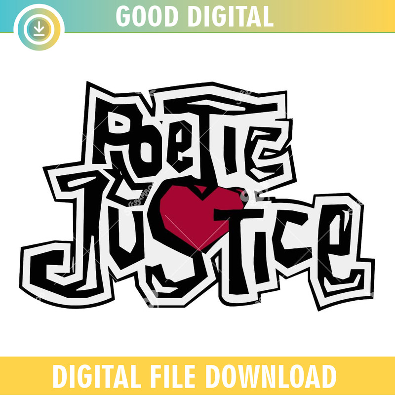 Poetic Justice SVG PNG.jpg