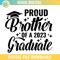 Proud Brother Of 2023 Graduate SVG PNG.jpg