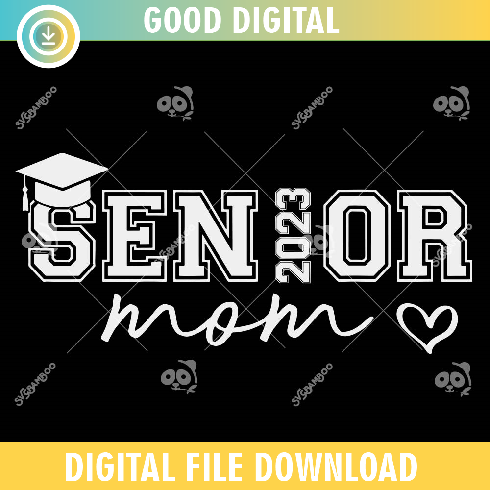Proud Mom Graduate Senior 2023 SVG PNG.jpg