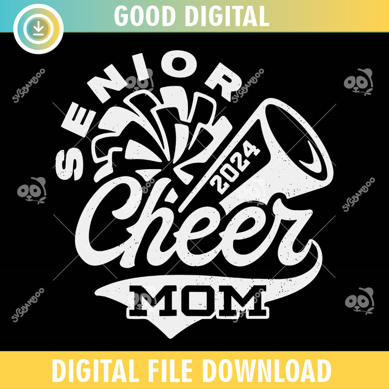 Senior Cheer Mom 2024 SVG PNG.jpg