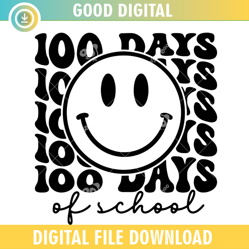 Smiley Face 100 Days Of School SVG PNG.jpg