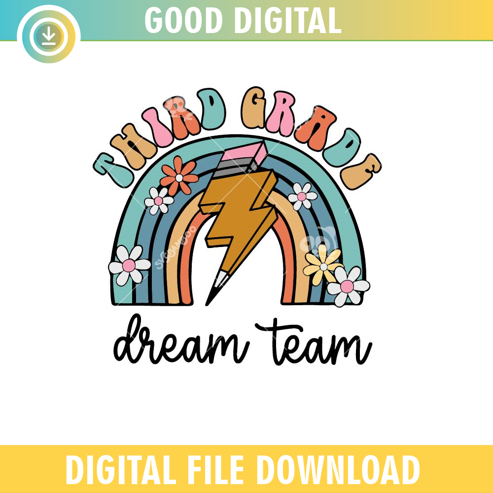 Third Grade Dream Team SVG PNG.jpg