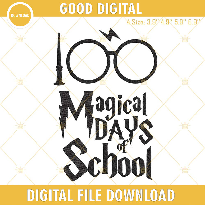100 Magical Days Of School Embroidery Design, 100 Days Of School Embroidery File.jpg