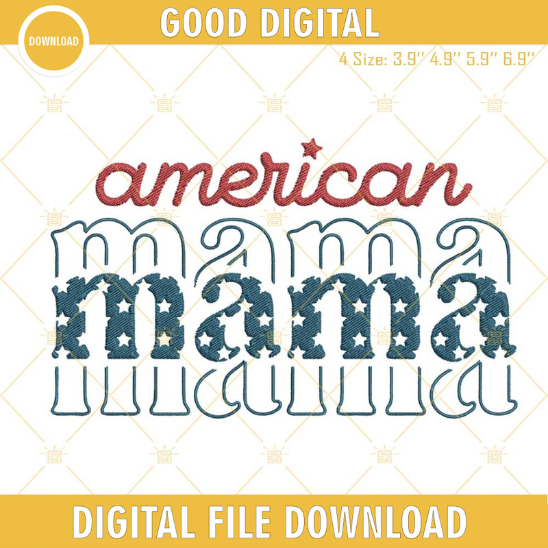 American Mama Embroidery Design, 4th Of July Mom Machine Embroidery File.jpg