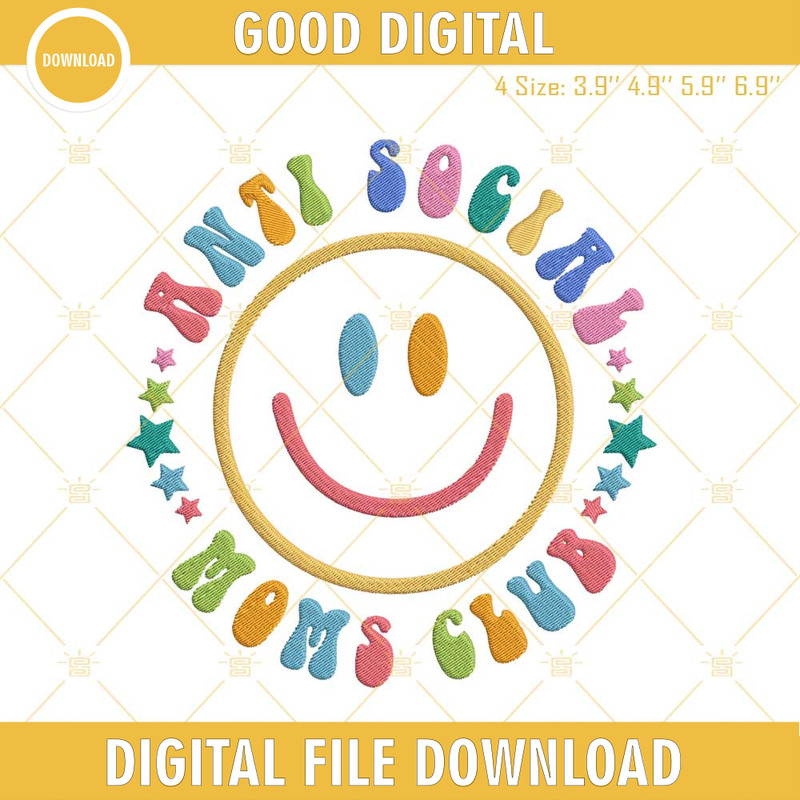Anti Social Moms Club Smiley Embroidery Designs, Funny Mama Retro Machine Embroidery Files.jpg