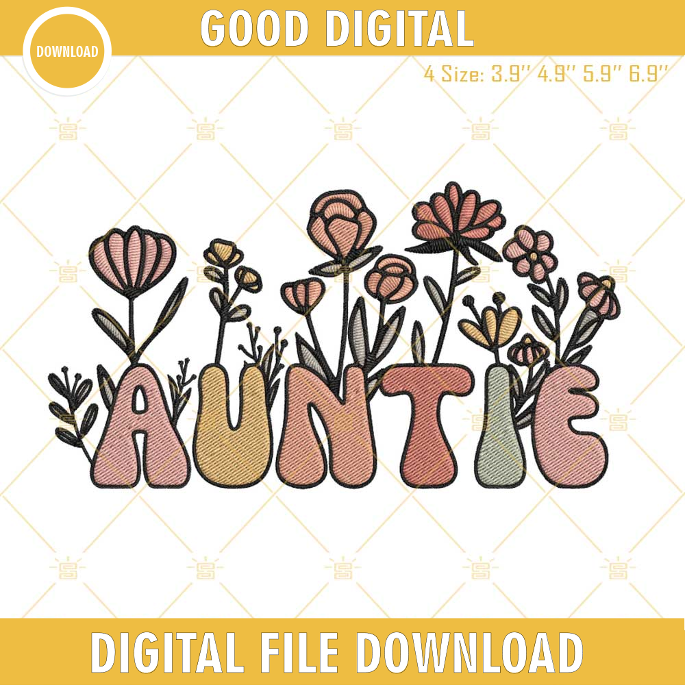 Auntie Floral Embroidery Files, Retro Aunt Embroidery Designs.jpg