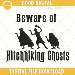 beware of hitch hiking ghosts embroidery designs, the haunted mansion ghosts embroidery files, embroidery design,embroid