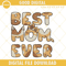 Bluey Best Mom Ever Machine Embroidery Designs, Chilli Heeler Embroidery Files.jpg