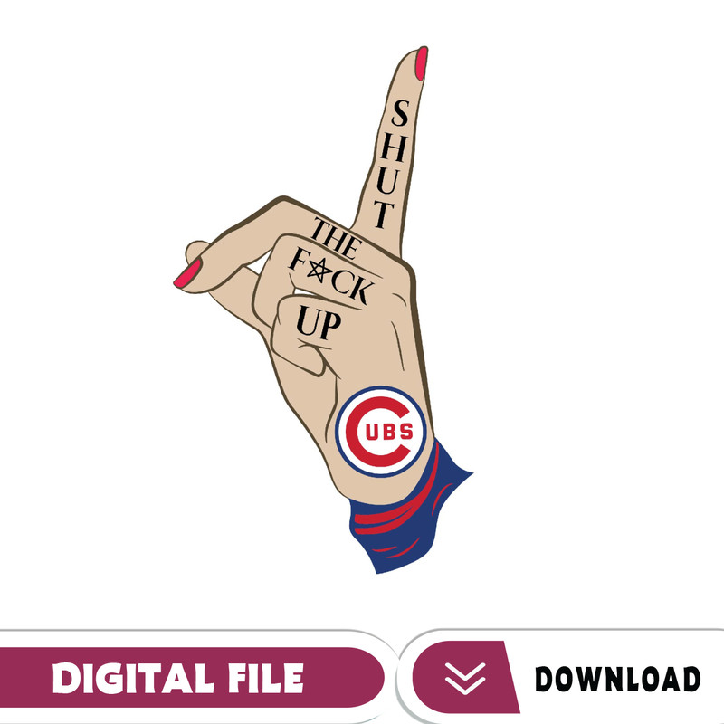 Chicago Cubs Shut The Fuck Up Svg, Sport Svg, Chicago Svg, Chicago Cubs Svg, Chicago Cubs, Chicago Baseball Svg, Chicago.jpg