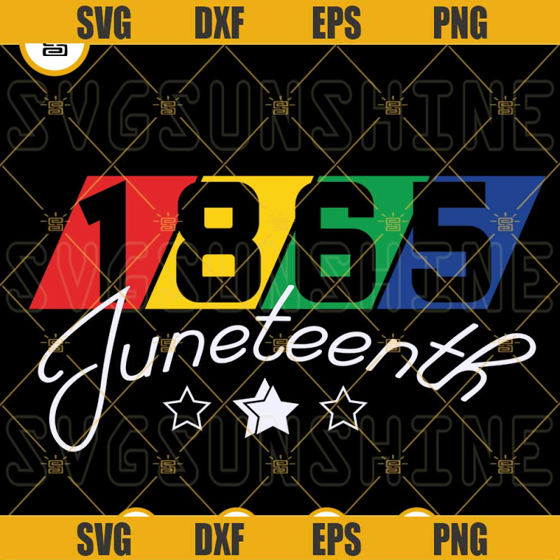 1865 Juneteenth SVG, Black History SVG, Freedom Day SVG, Black Independence Day SVG PNG DXF EPS.jpg