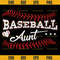 Baseball Aunt Svg, Softball Aunt Svg, Funny Gift For Mother's Day Svg.jpg