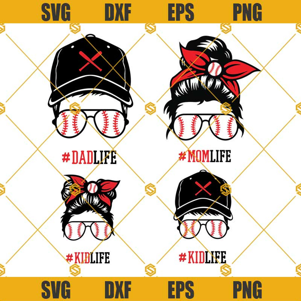Baseball Fam Life Svg, Family Life Svg, Dadlife Svg, Kidlife Svg, Momlife Svg, Mom Life Svg, Messy Bun Svg, Baseball Mom Svg, Baseball Svg Png Dxf Eps.jpg