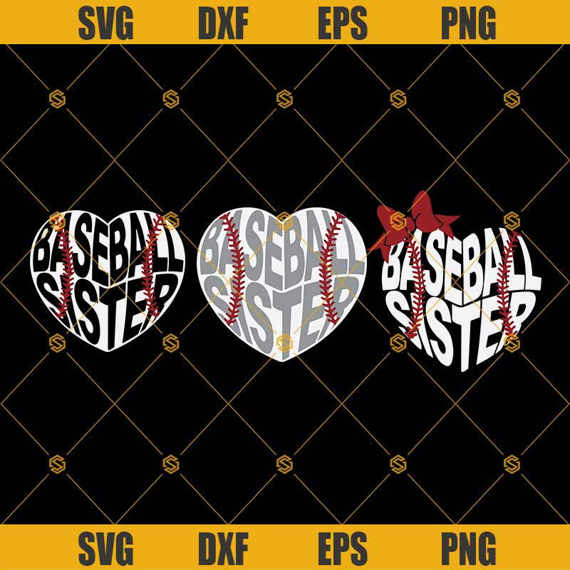Baseball Sister Heart Svg Bundle, Baseball Sister Svg Dxf Eps Png Cut Files Clipart Cricut Silhouette.jpg