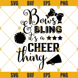 bows and bling its a cheer thing svg, cheerleading svg, cheerleader svg