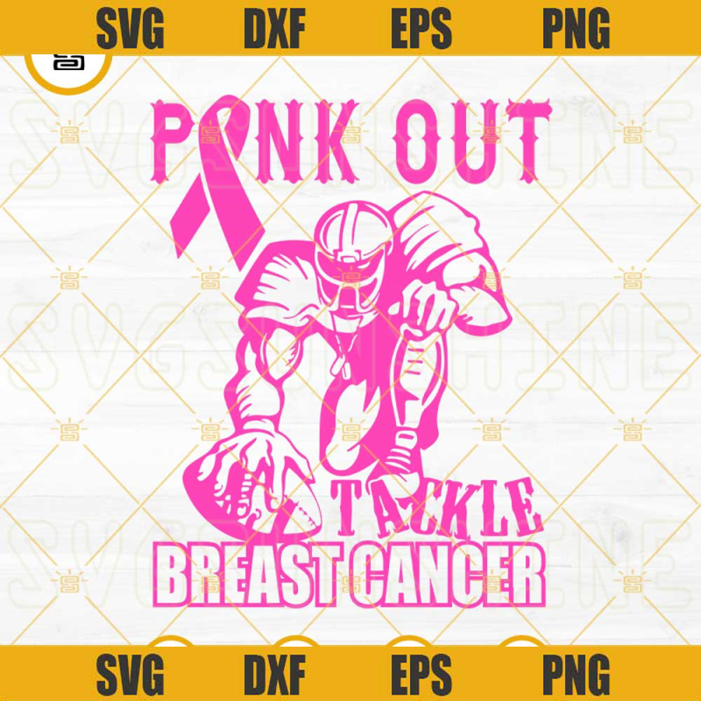 Football Pink Out SVG, Tackle Breast Cancer SVG PNG DXF EPS Cut Files.jpg
