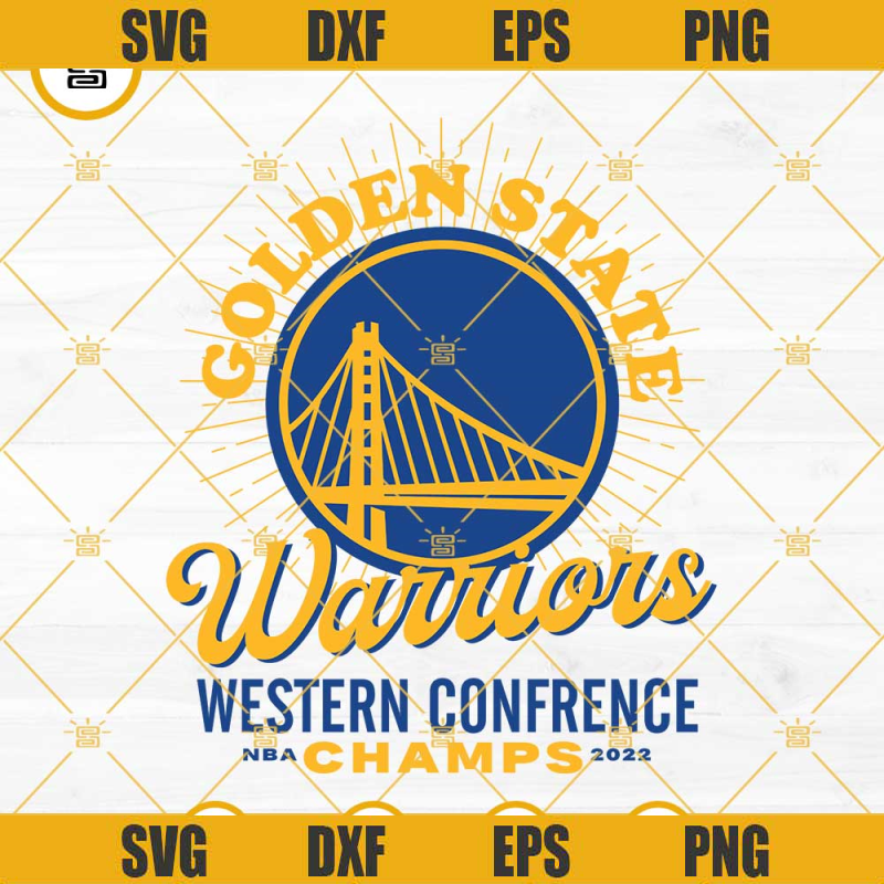 Golden State Warriors NBA Champs 2022 SVG PNG EPS DXF Cut Files.jpg