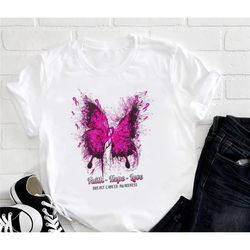 butterfly faith hope love breast cancer awareness shirt, pink ribbon shirt, cancer support tee, warrior shirt, breast ca