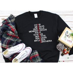 covid measles varicella meningococcus, vaccinated shirt, vaccinated af shirt, still not hugger shirt