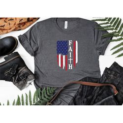 american flag faith shirt, usa flag faith, 4th of july shirts, independence day shirts, 4th of july for men, 4th of july