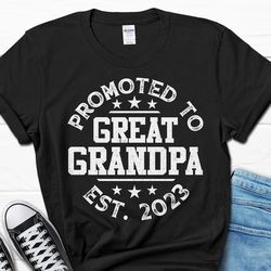 promoted to great grandpa est 2023 shirt, pregnancy announcement gift, new great grandpa shirt, father's day men's shirt