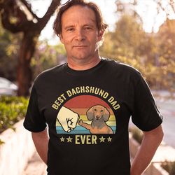 best dachshund dad ever shirt, dachshund father's day gift for him, funny men's dachshund t-shirt, wiener dog tee, doxie