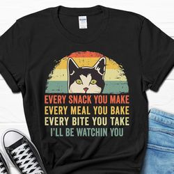 funny cat shirt, i will be watching you cat t-shirt, cat owner gift, cat dad gift tee, shirt for cat lover, cat mom tshi