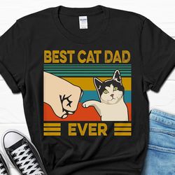 best cat dad ever men's shirt, cat dad t-shirt, cat lover shirt, gift for cat lover, cat dad gift, funny cat shirt, fath