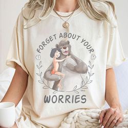 forget about your worries jungle book shirt, the jungle book t-shirt, mowgli and baloo tee, disney family vacation, disn